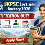 UKPSC Lecturer Vacancy 2026